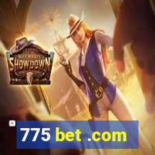 775 bet .com